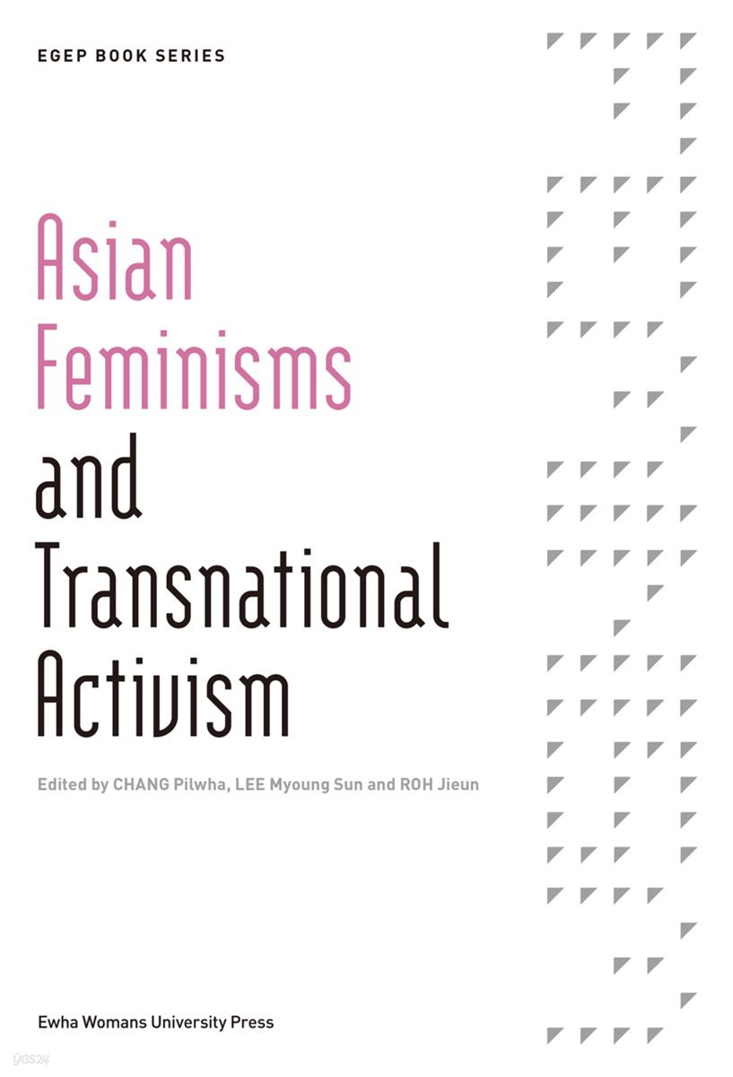 Asian Feminisms and Transnational Activism - EGEP BOOK SERIES