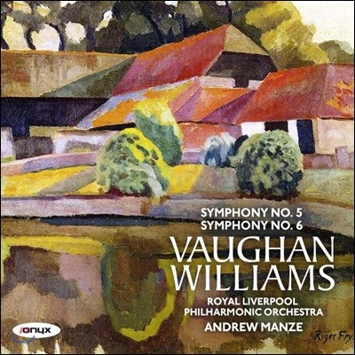 Andrew Manze  :  3 - 5 6 (Vaughan Williams: Symphonies Nos. 5 & 6) 