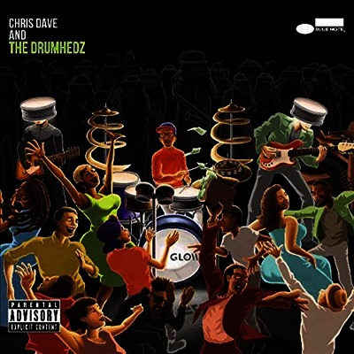 Chris Dave & The Drumhedz — Chris Dave & The Drumhedz (Gatefold) 앨범 커버