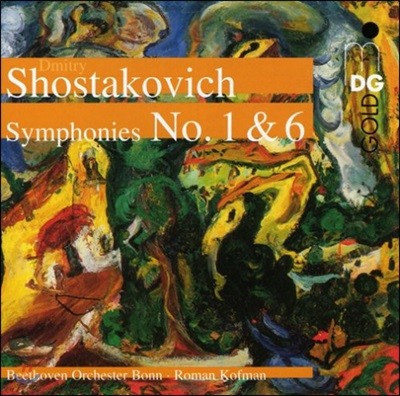 Roman Kofman 쇼스타코비치: 교향곡 1, 6번 (Shostakovich: Symphonies Nos. 1 & 6)