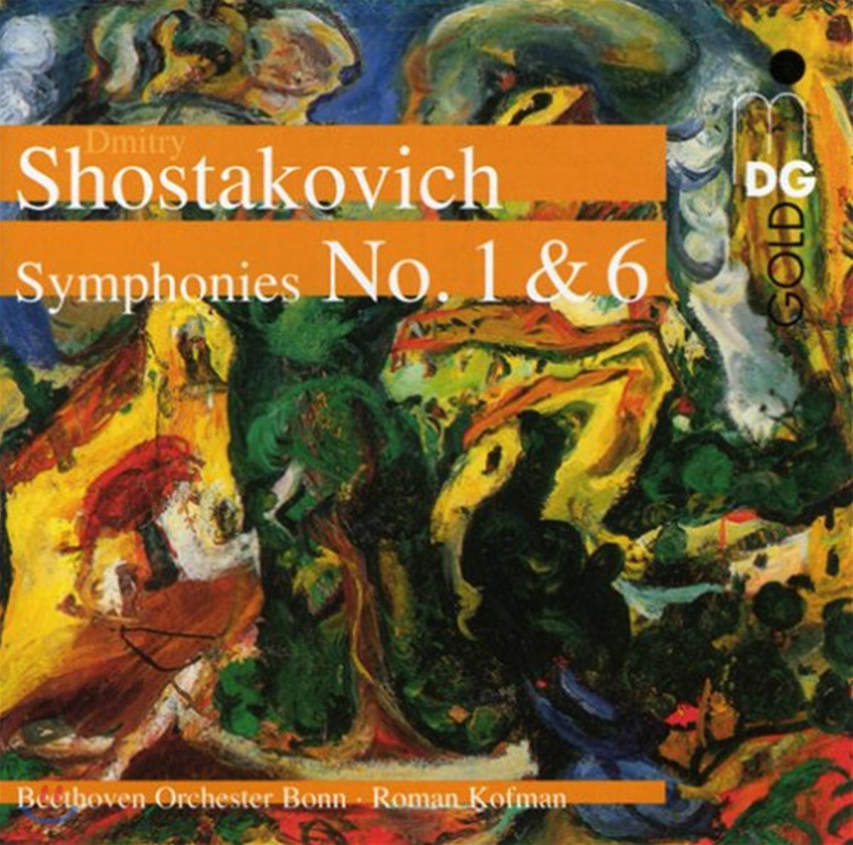 Roman Kofman 쇼스타코비치: 교향곡 1, 6번 (Shostakovich: Symphonies Nos. 1 &amp; 6)