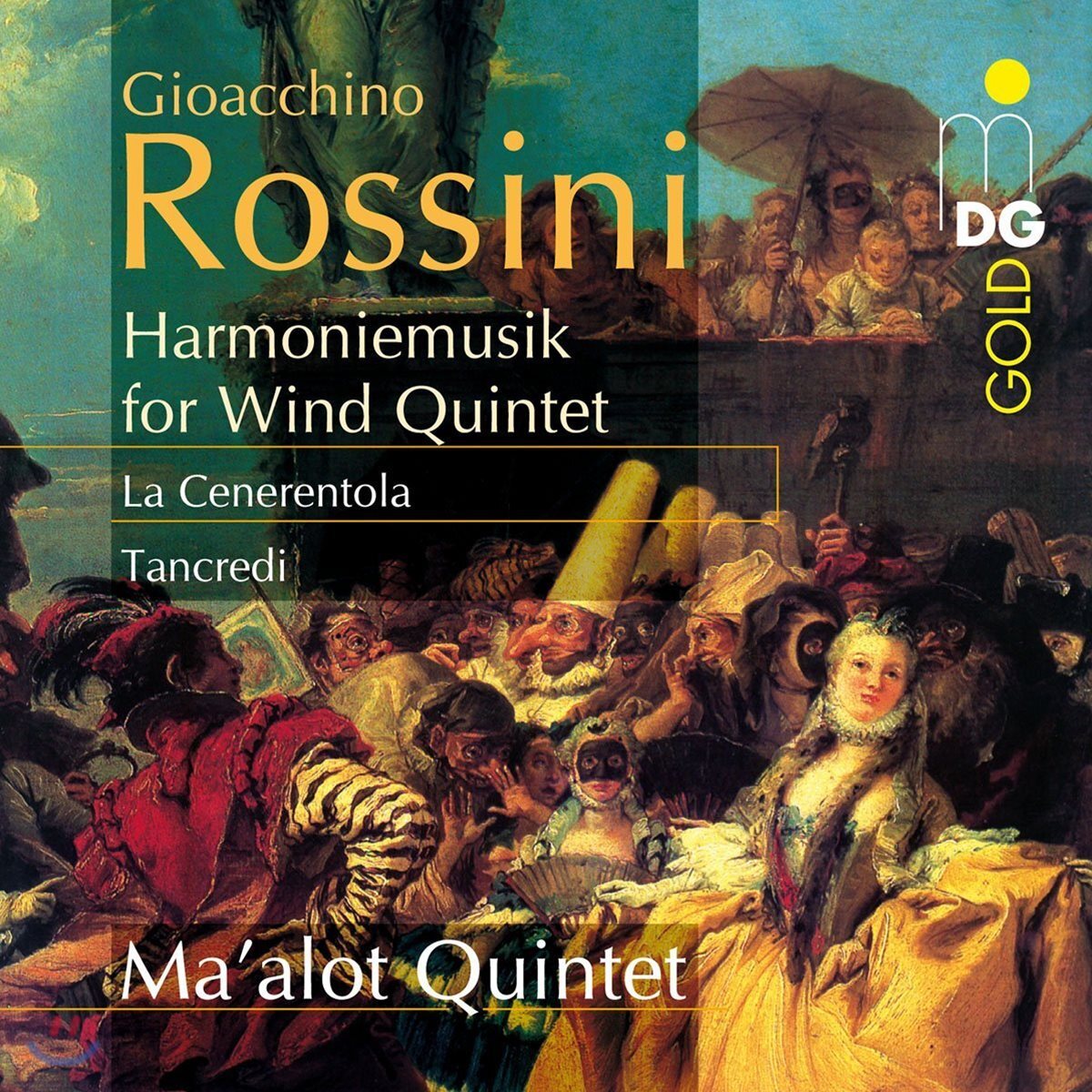 Ma'alot Quintet 로시니: 관악 오중주를 위한 하모니무지크 (Rossini: Harmoniemusik for Wind Quintet)