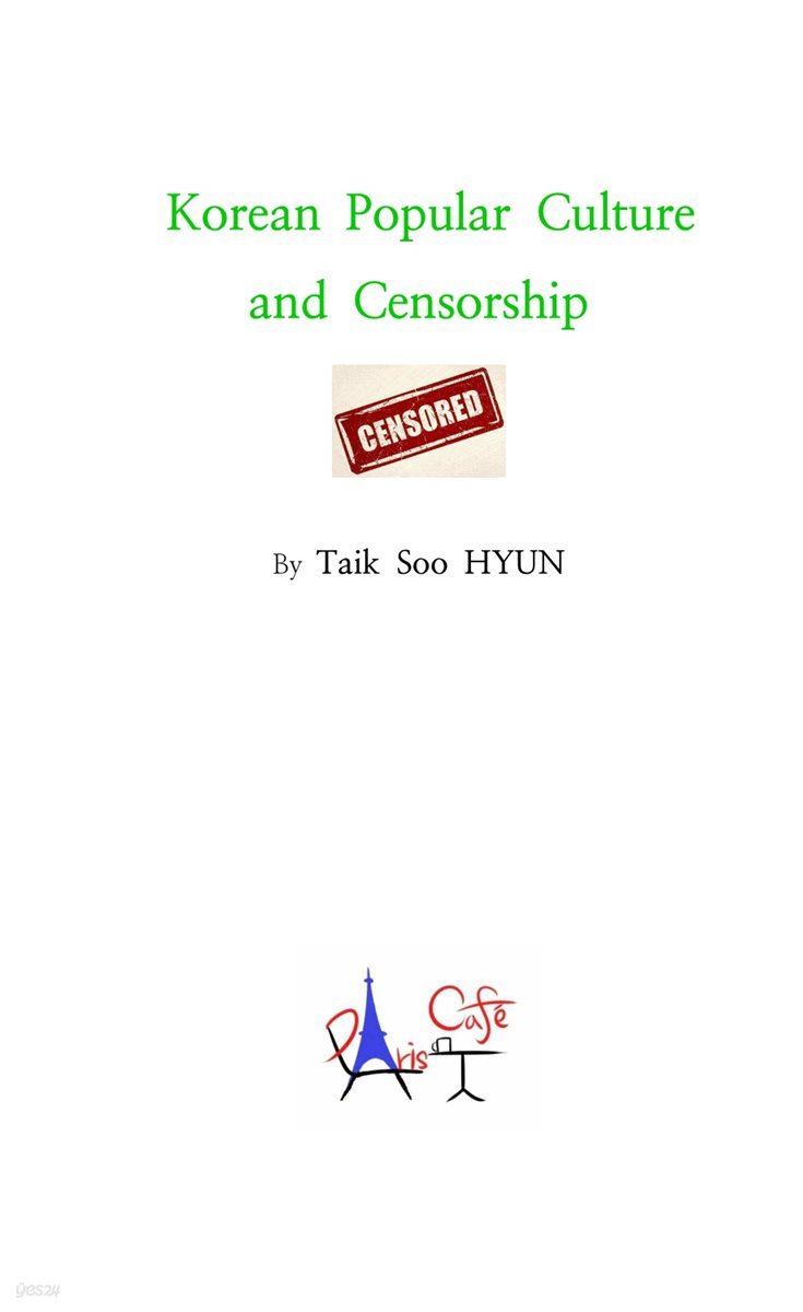 Korean Popular Culture and Censorship