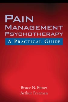 Pain Management Psychotherapy: A Practical Guide