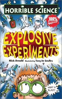 Horrible Science : Explosive Experiments