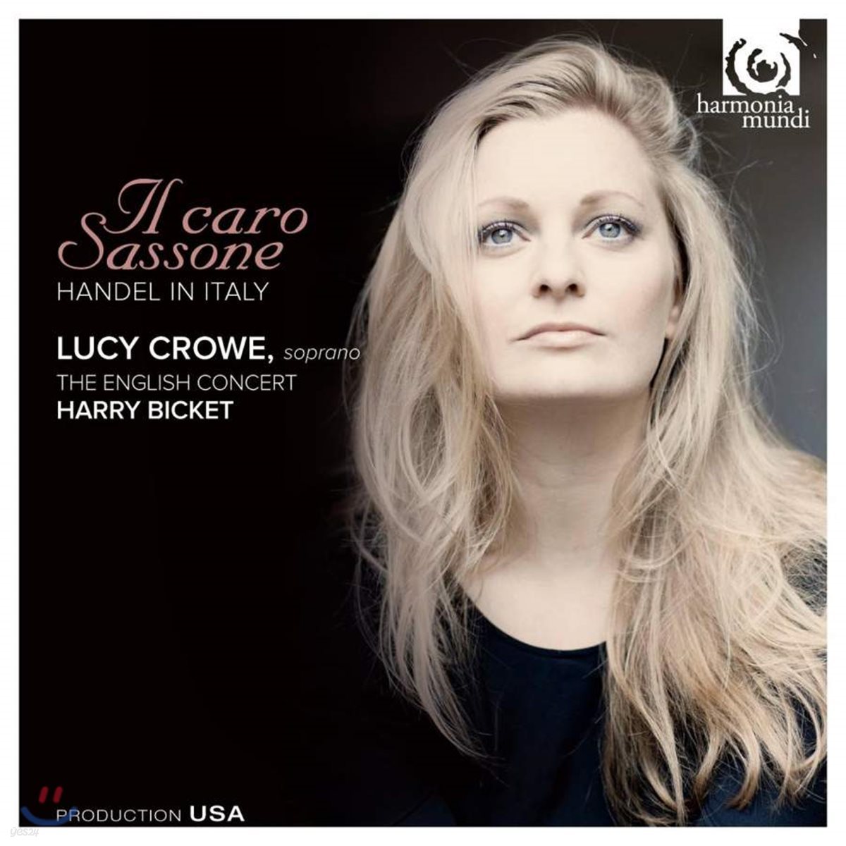 Lucy Crowe 헨델: 아리아집 &#39;사랑받는 독일인‘ (Handel: Il Caro Sassone)