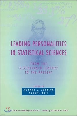 Leading Personalities in Statistical Sciences: From the Seventeenth Century to the Present