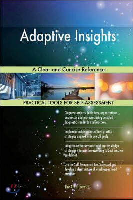 Adaptive Insights a Clear and Concise Reference