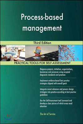 Process-Based Management: Third Edition