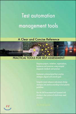 Test Automation Management Tools: A Clear and Concise Reference