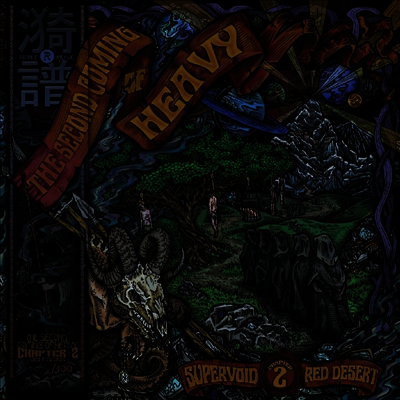 Supervoid & Red Desert — The Second Coming Of Heavy: Chapter 2 앨범 커버