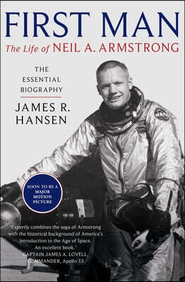 First Man: The Life of Neil Armstrong