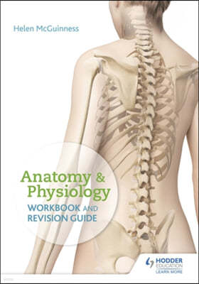 Anatomy & Physiology Workbook and Revision Guide