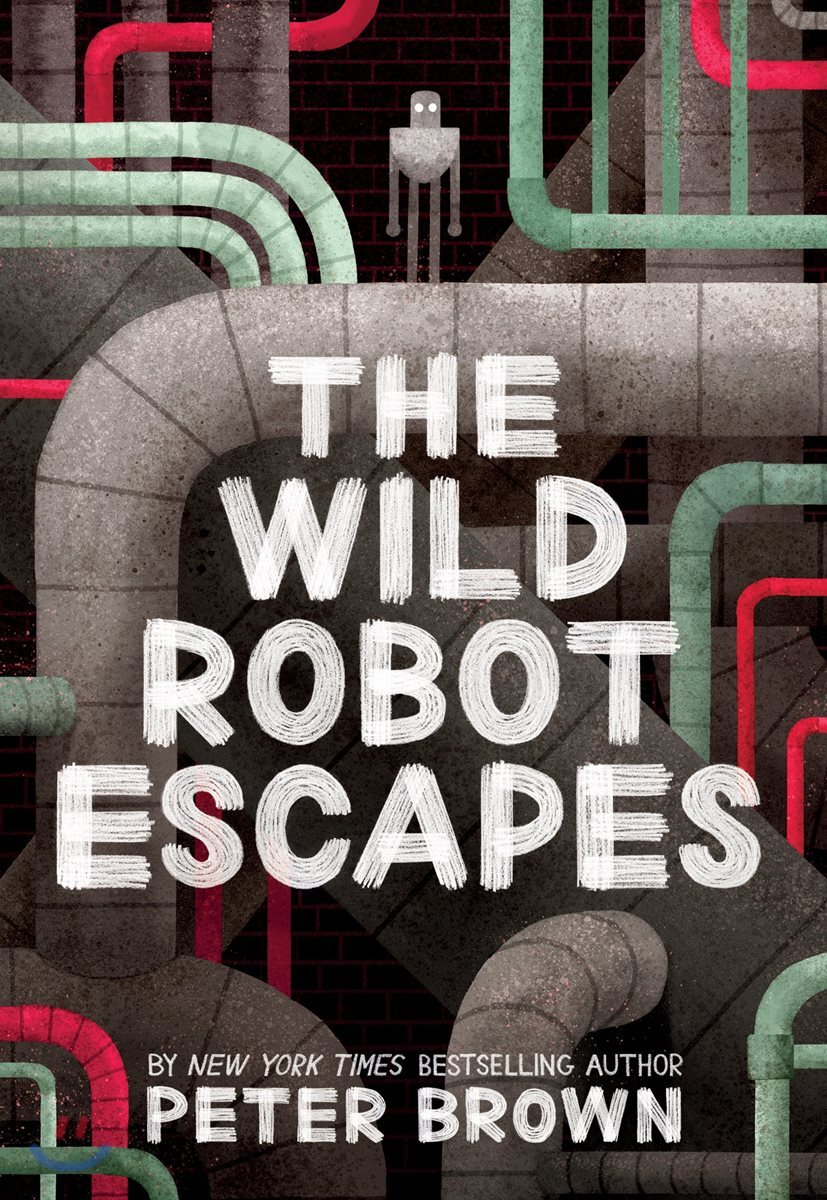 The Wild Robot #2 : The Wild Robot Escapes (영국판)