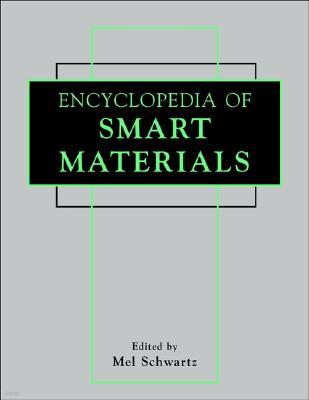 Encyclopedia of Smart Materials, 2 Volume Set