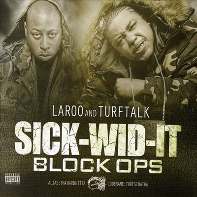 Laroo - Sick-Wid-It Block Ops (CD)