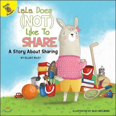 Lala Does (Not) Like to Share
