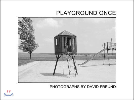 David Freund: Playground Once