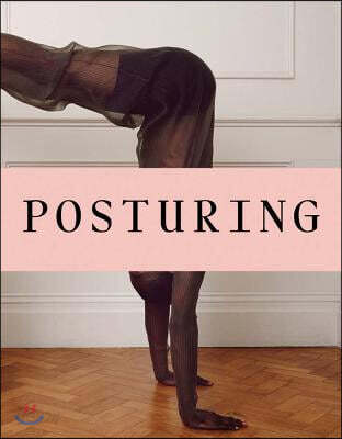 Posturing