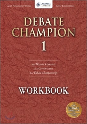 Debate Champion 1 (Early Advanced): Workbook