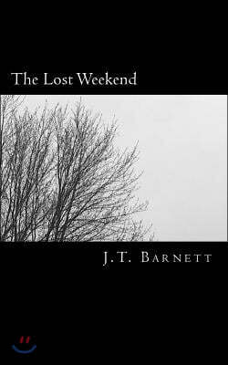 The Lost Weekend