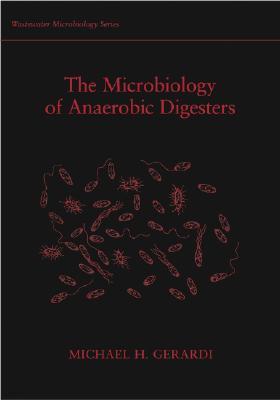The Microbiology of Anaerobic Digesters