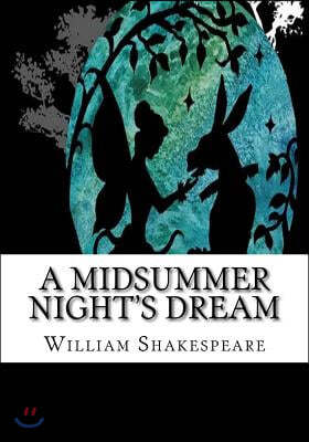 A Midsummer Night's Dream