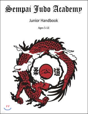 Sempai Judo Academy Rank Handbook: Juniors Edition