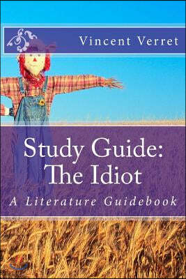 Study Guide - the Idiot