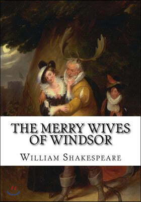 The Merry Wives of Windsor