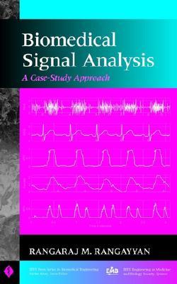 Biomedical Signal Analysis: A Case-Study Approach