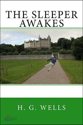 The Sleeper Awakes