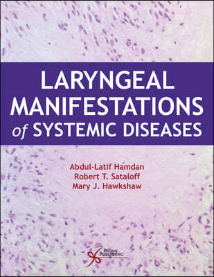 Laryngeal Manifestations of Systemic Diseases