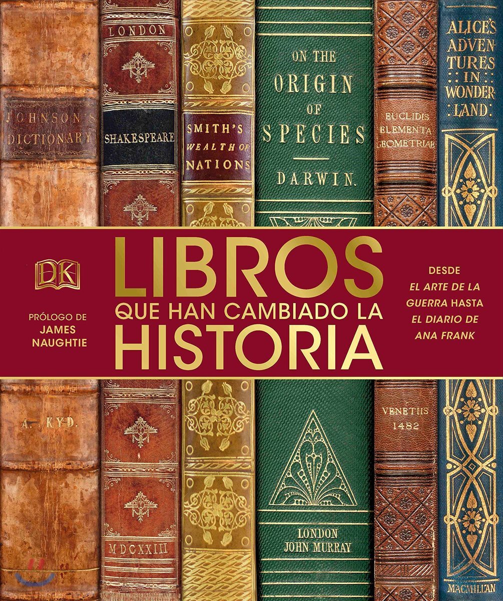 Libros Que Han Cambiado La Historia: Desde El Arte de la Guerra Hasta El Diario de Ana Frank