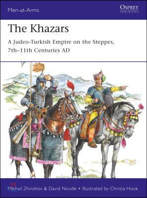 The Khazars: A Judeo-Turkish Empire on the Steppes, 7th-11th Centuries AD