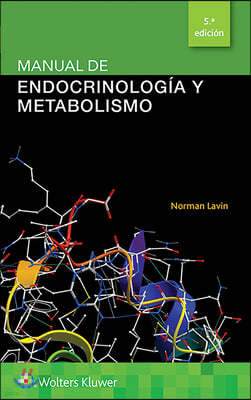 Manual de Endocrinolog?a Y Metabolismo
