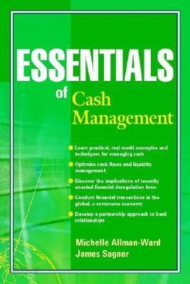 Essentials of Managing Corporate Cash