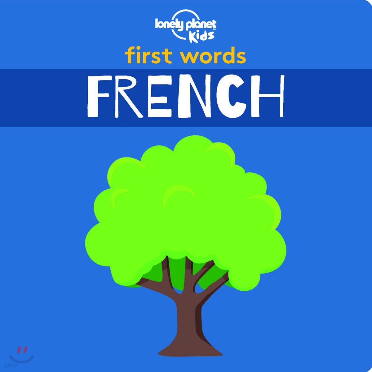 Lonely Planet Kids First Words - French 1