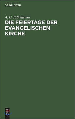 Die Feiertage der evangelischen Kirche