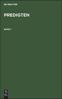 F. Schleiermacher: Predigten. Band 1