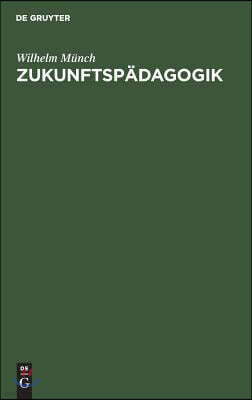 Zukunftspädagogik