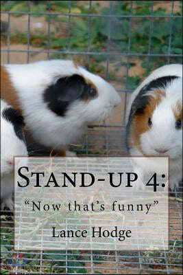 Stand-Up 4: "Now That's Funny"