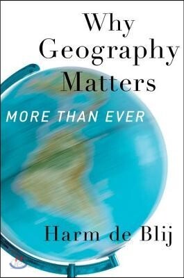 Why Geography Matters: More Than Ever