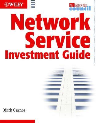 Network Services Investment Guide: Maximizing Roi in Uncertain Times
