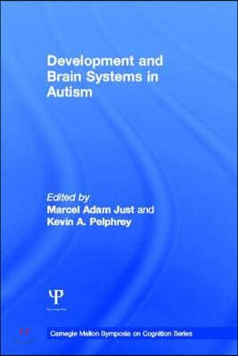 Development and Brain Systems in Autism