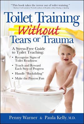 Toilet Training without Tears and Trauma
