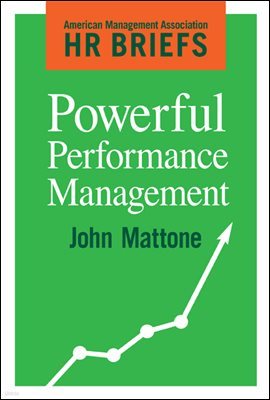 Powerful Performance Management