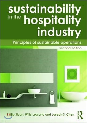 Sustainability in the Hospitality Industry 2nd Ed