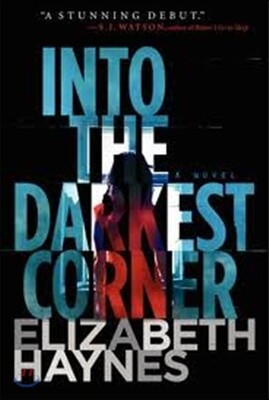Into the Darkest Corner