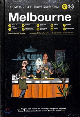 The Monocle Travel Guide : Melbourne